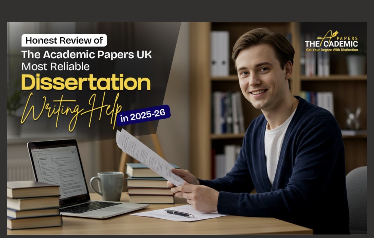 Honest Review of The Academic Papers UK - Most Reliable Dissertation Writing Help | FeastMagazine
